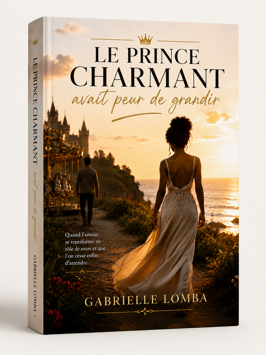 Le prince charmant avait peur de grandir